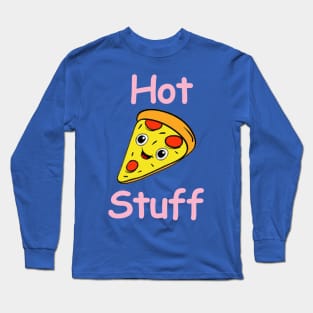 Hot Stuff Long Sleeve T-Shirt